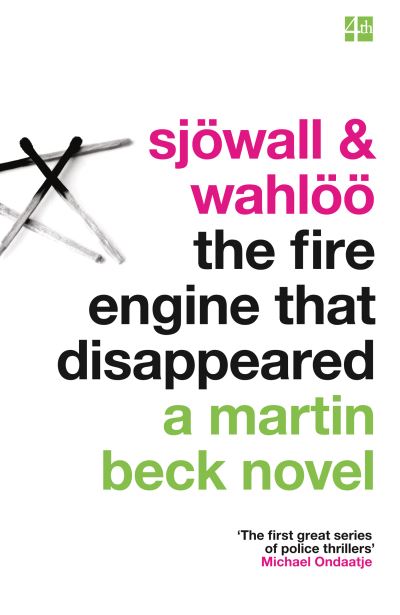 The fire engine that disappeared
