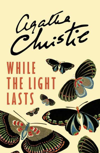 While the light lasts