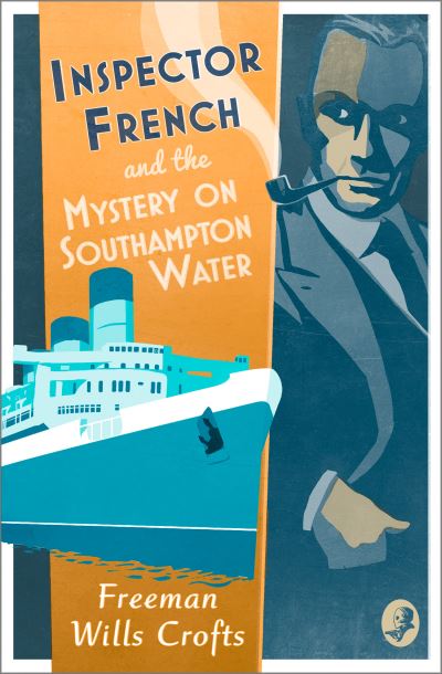 Inspector French and the mystery on Southampton water
