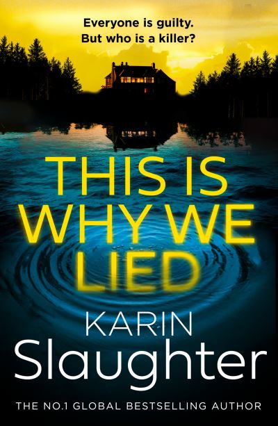 This is why we lied
