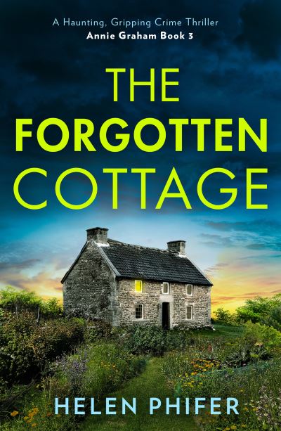 The forgotten cottage