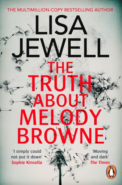 The Truth About Melody Browne