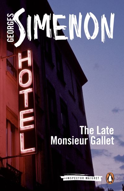 The late Monsieur Gallet