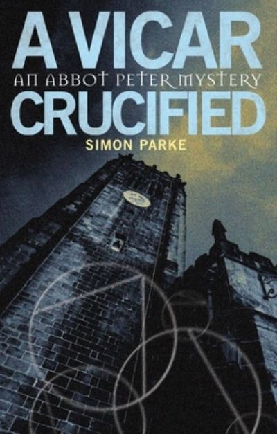 A vicar, crucified
