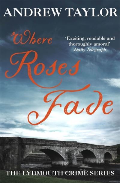 Where roses fade