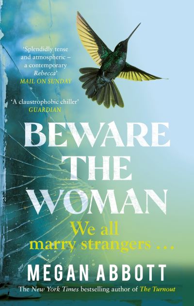 Beware the woman