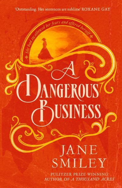 A dangerous business