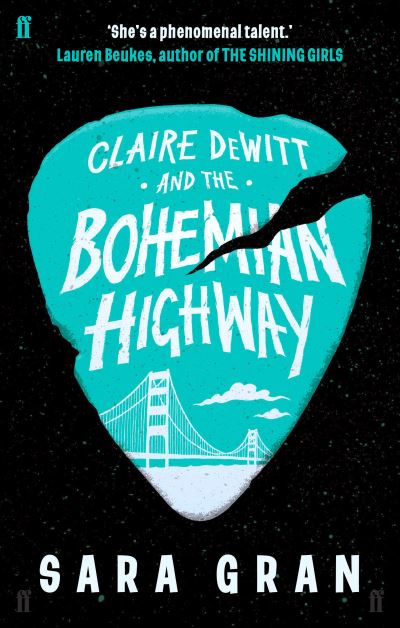 Claire Dewitt And The Bohemian Highway