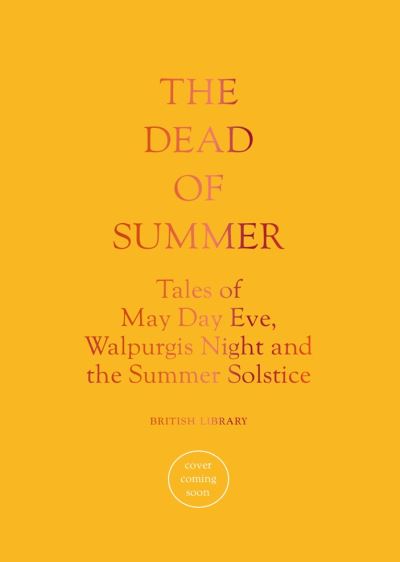 The dead of summer