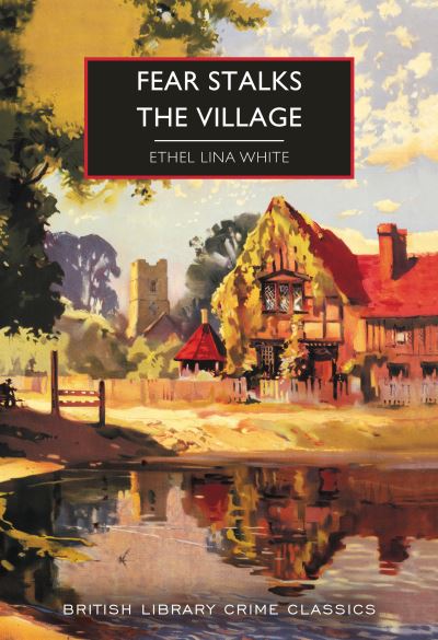 Fear Stalks The Village