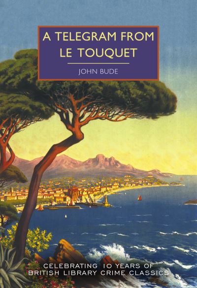 A Telegram From Le Touquet