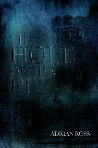 The Hole of the Pit
