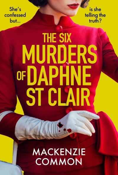 The Six Murders Of Daphne St Clair