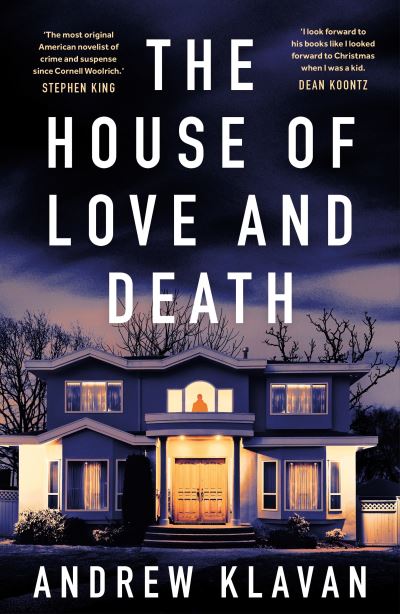 The house of love and death