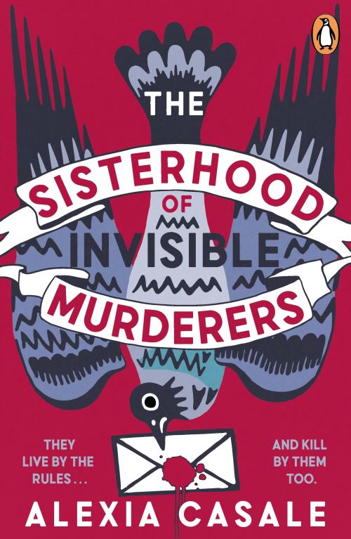 The Sisterhood Of Invisible Murderers
