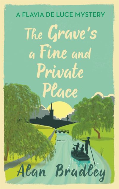 The grave's a fine and private place