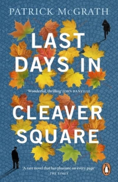 Last days in Cleaver Square