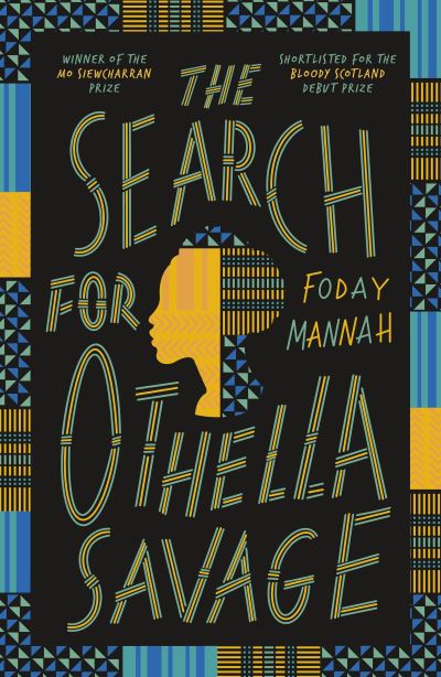 The Search For Othella Savage