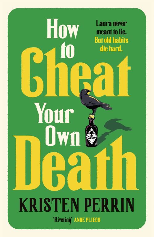 How To Cheat Your Own Death