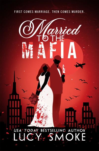 Married To The Mafia