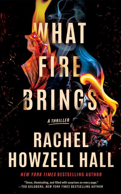 What fire brings