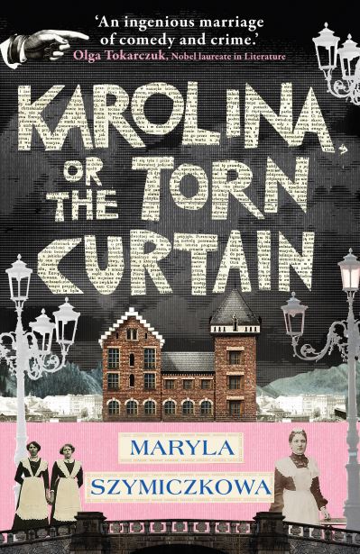 Karolina, or the torn curtain
