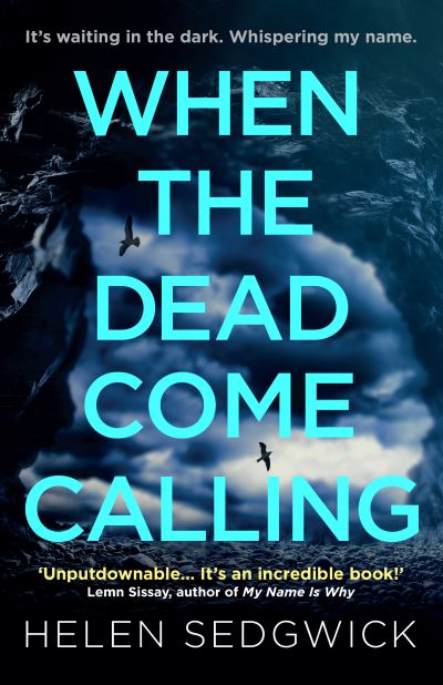 When the dead come calling