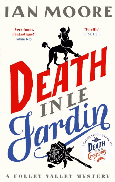 Death In Le Jardin