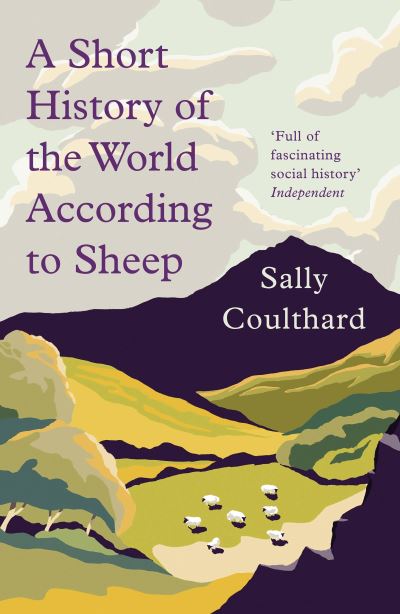 A Short History Of The World According To Sheep
