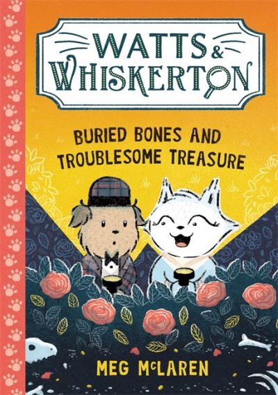 Buried bones and troublesome treasure