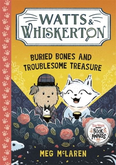 Buried Bones And Troublesome Treasure