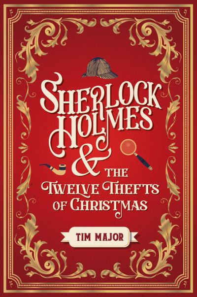 Sherlock Holmes and the twelve thefts of Christmas