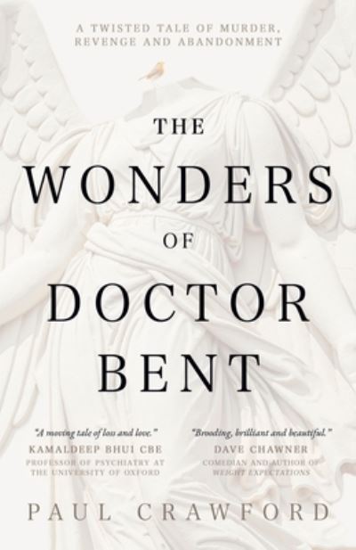 The Wonders Of Doctor Bent