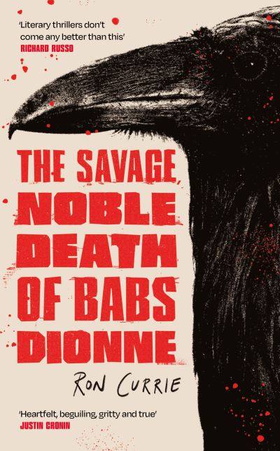 The Savage, Noble Death Of Babs Dionne