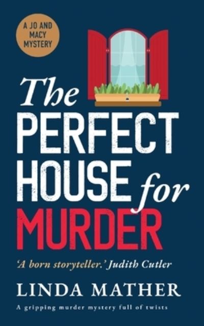The Perfect House For Murder A Gripping Murder Mystery Full Of Twists