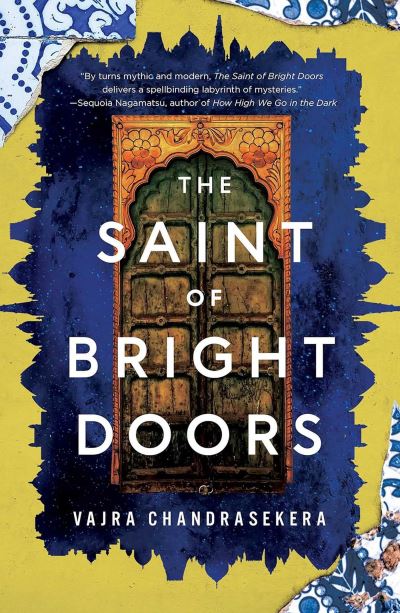 The saint of bright doors