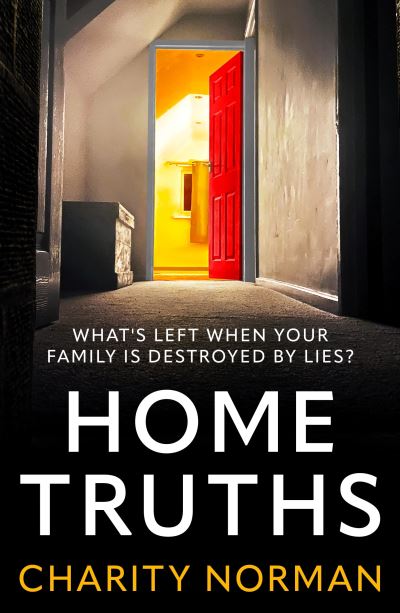Home truths