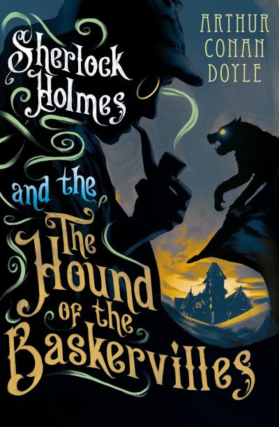 The hound of the Baskervilles
