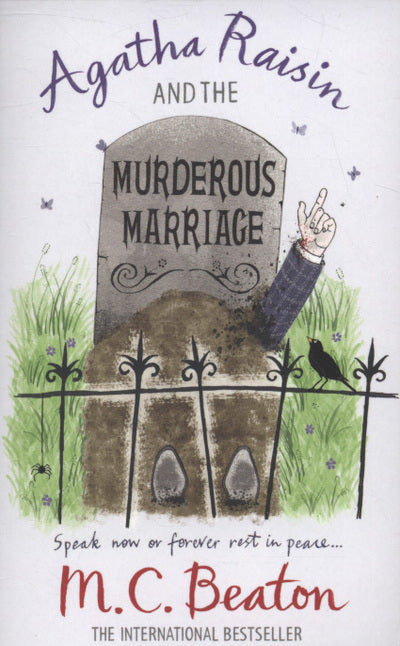 Agatha Raisin and the murderous marriage