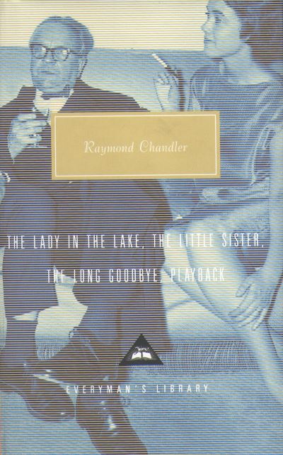 The Lady In The Lake, The Little Sister, The Long Goodbye, Playback