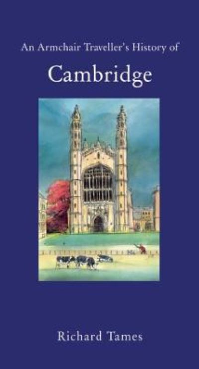 An armchair traveller's history of Cambridge