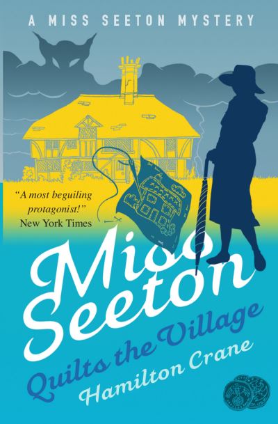 Miss Seeton quilts the village