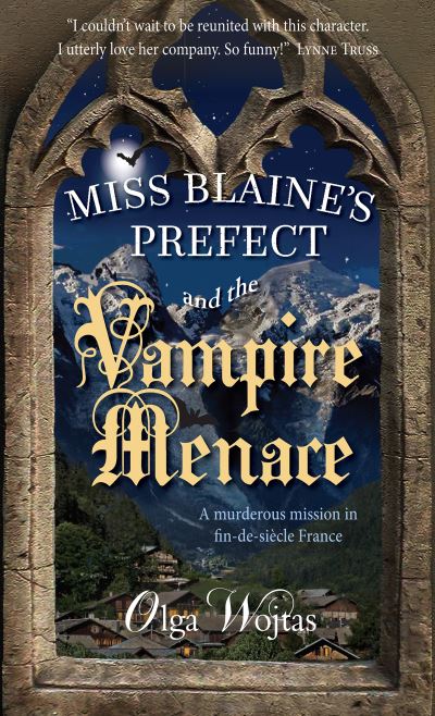 Miss Blaine's prefect and the vampire menace