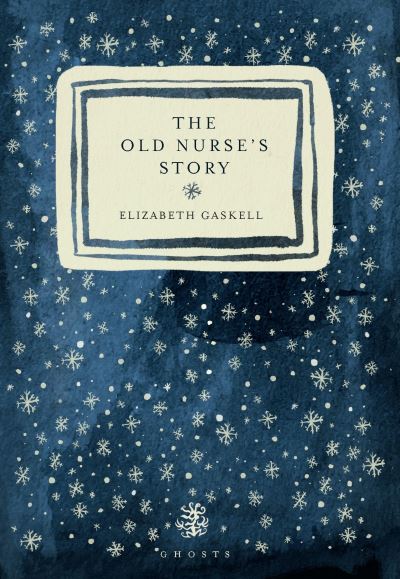 The old nurse's story