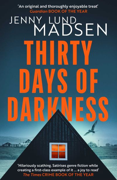 Thirty days of darkness