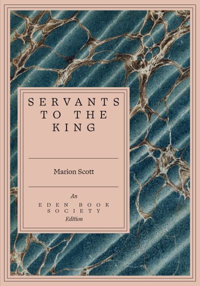 Servants To The King