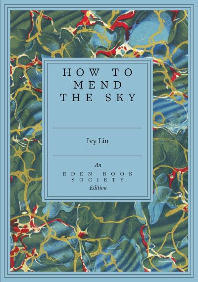 How To Mend The Sky
