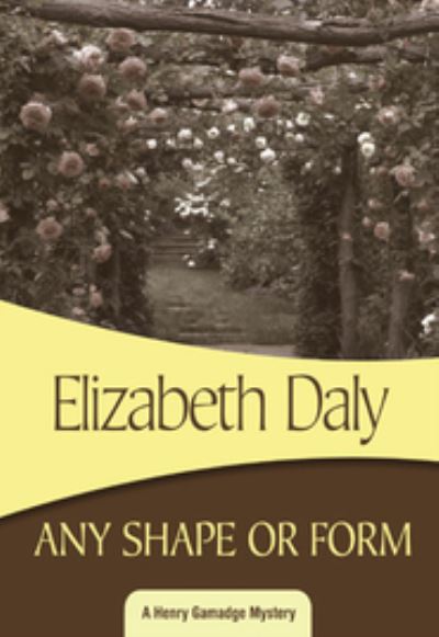 Any shape or form