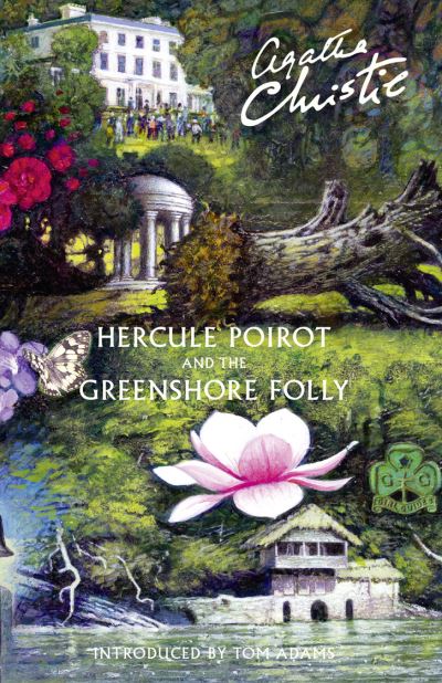 Hercule Poirot and the Greenshore folly