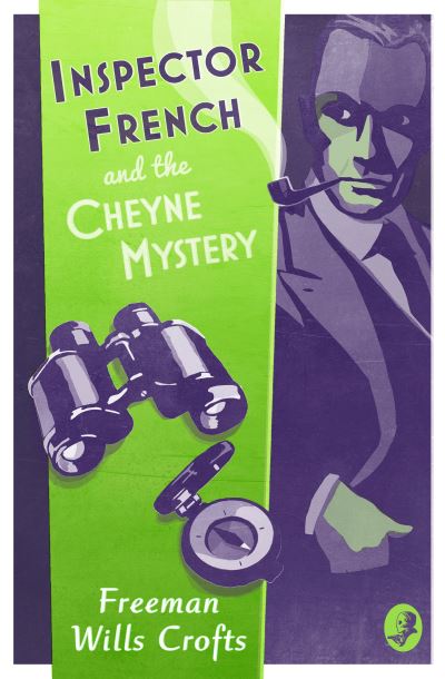 Inspector French and the Cheyne mystery